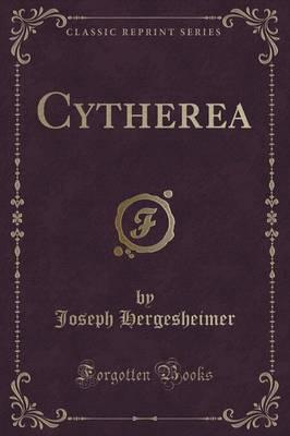 Cytherea (Classic Reprint)