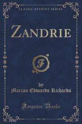 Zandrie (Classic Reprint)