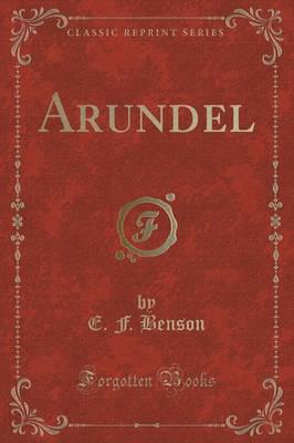 Arundel (Classic Reprint)