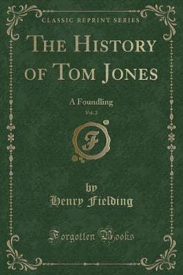 The History of Tom Jones, Vol. 2 of 4