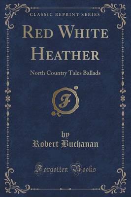 Red White Heather