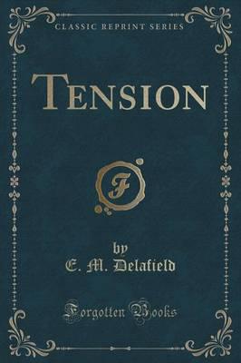 Tension (Classic Reprint)