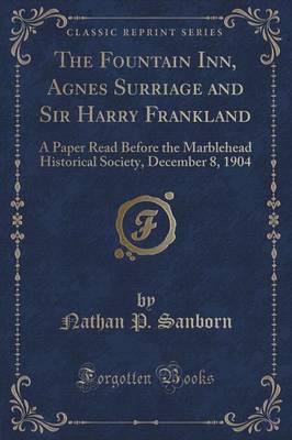 The Fountain Inn, Agnes Surriage and Sir Harry Frankland
