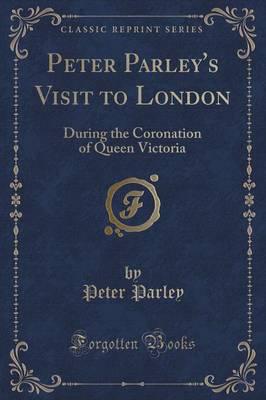 Peter Parley's Visit to London