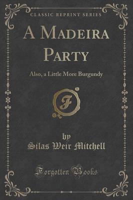 A Madeira Party