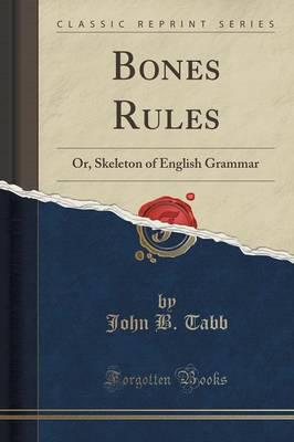 Bones Rules