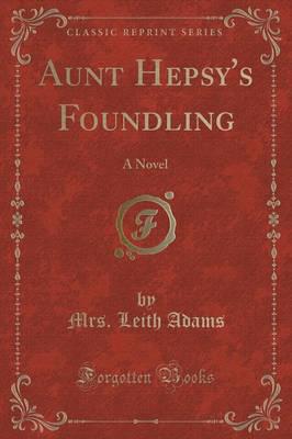 Aunt Hepsy's Foundling