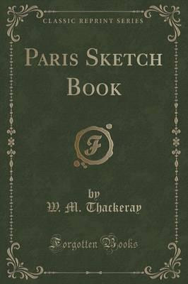 Paris Sketch Book (Classic Reprint)