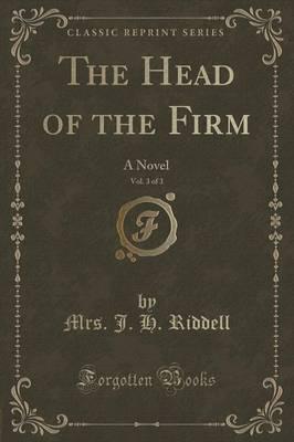 The Head of the Firm, Vol. 3 of 3