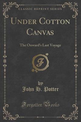 Under Cotton Canvas
