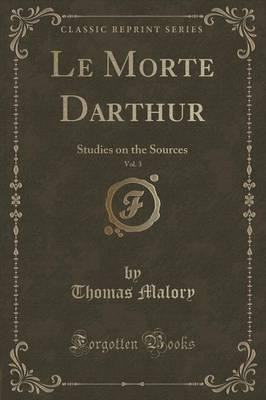 Le Morte Darthur, Vol. 3