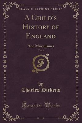 A Child's History of England, Vol. 2