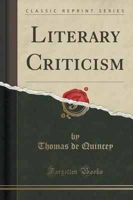 Literary Criticism (Classic Reprint)