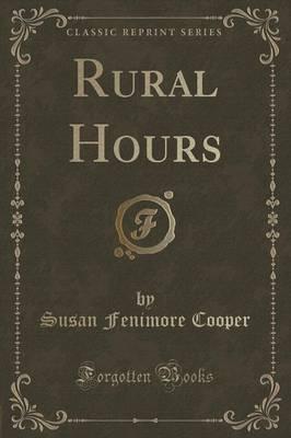 Rural Hours (Classic Reprint)