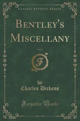 Bentley's Miscellany, 1838, Vol. 3 (Classic Reprint)