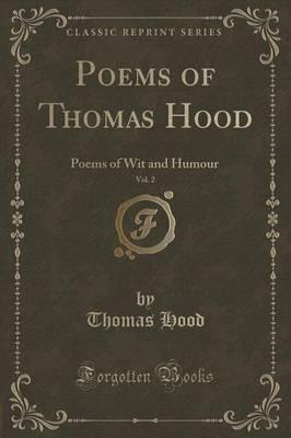 Poems of Thomas Hood, Vol. 2