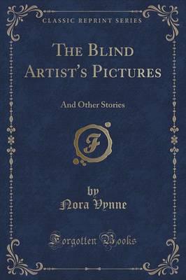 The Blind Artist's Pictures