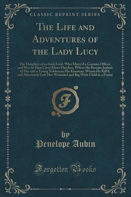 The Life and Adventures of the Lady Lucy