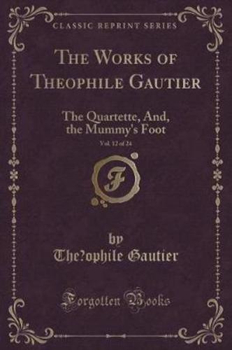 The Works of Théophile Gautier, Vol. 12 of 24