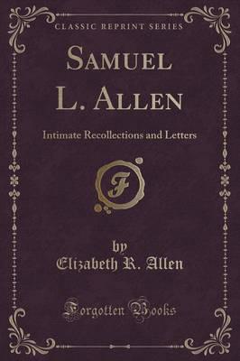 Samuel L. Allen