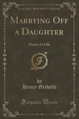 Marrying Off a Daughter