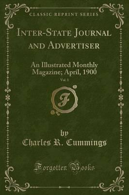 Inter-State Journal and Advertiser, Vol. 1