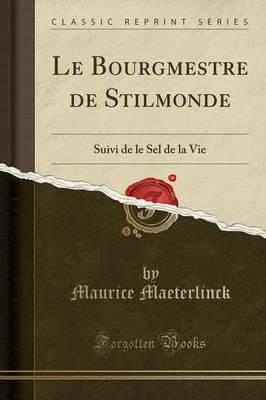 Le Bourgmestre De Stilmonde