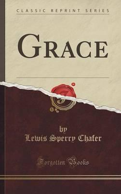Grace (Classic Reprint)