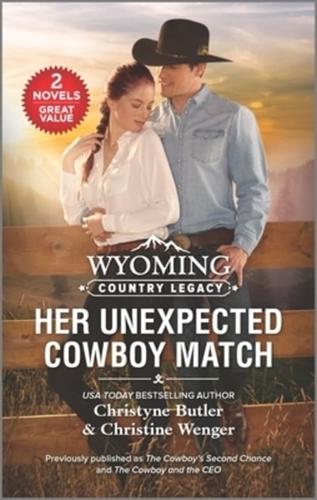 Wyoming Country Legacy: Her Unexpected Cowboy Match