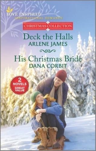 Deck the Halls and His Christmas Bride