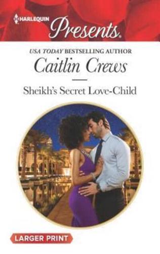 Sheikh's Secret Love-Child