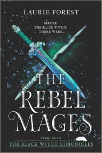 The Rebel Mages