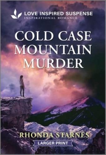 Cold Case Mountain Murder