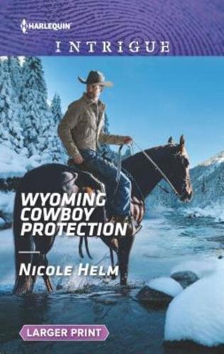 Wyoming Cowboy Protection