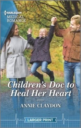 Children's Doc to Heal Her Heart