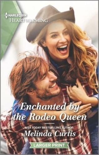 Enchanted by the Rodeo Queen