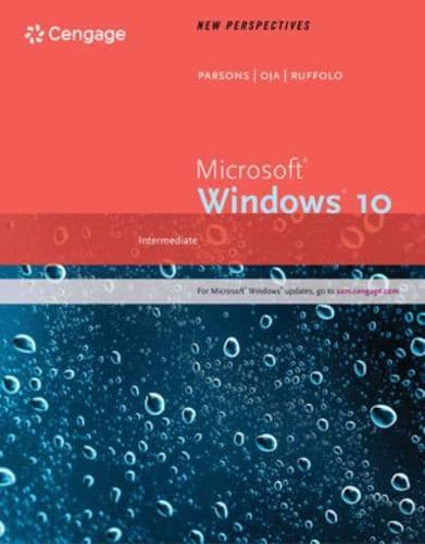Bundle: New Perspectives Microsoft Windows 10: Intermediate + Mindtap Computing, 1 Term (6 Months) Printed Access Card for Ruffolo's New Perspectives Microsoft Windows 10: Comprehensive