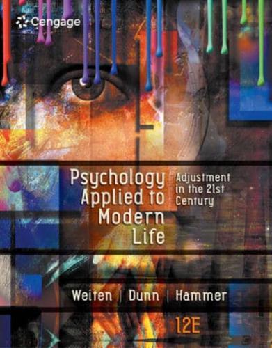 Mindtap Psychology, 1 Term (6 Months) Printed Access Card for Weiten/Dunn/Hammer's Psychology Applied to Modern Life: Adjustment in the 21st Century