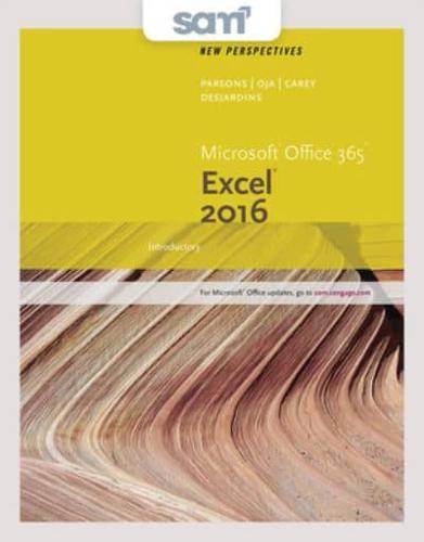 Perspectives Microsoft Office 365 & Excel 2016 + Lms Integrated Sam 365 & 2016 Assessments, Trainings, and Projects With 2 Mindtap Reader Access Card