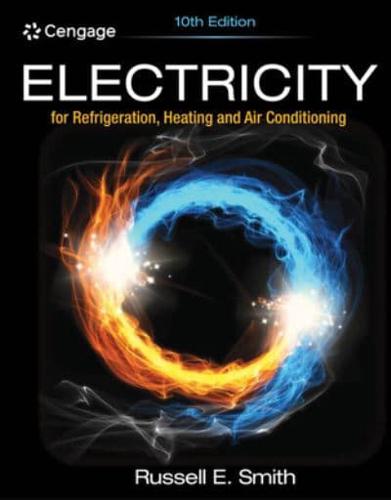 The Complete HVAC Lab Manual for Smith's Electricity for Refrigeration, Heating, and Air Conditioning, 10th