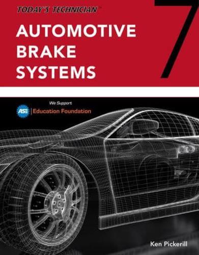 Today's Technician Shop Manual for Automotive Brake Systems
