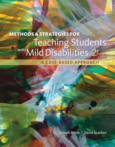 Methods & Strategies for Teaching Students With Mild Disabilities