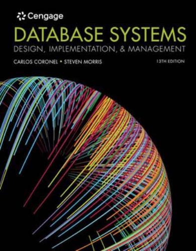 Database Systems Design, Implementation, & Management, Loose-Leaf Version