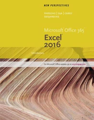 New Perspectives Microsoft Office 365 & Excel 2016 Introductory + New Perspectives Microsoft Office 365 & Word 2016 Introductory + Sam 365 & 2016 Assessments