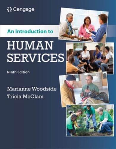 Bundle: An Introduction to Human Services, 9th + Mindtap Counseling, 1 Term (6 Months) Printed Access Card