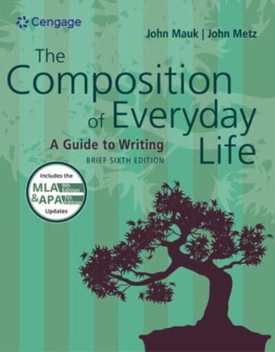 Bundle: The Composition of Everyday Life, Brief, 6th + Mindtap English, 1 Term (6 Months) Printed Access Card