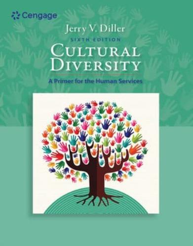 Bundle: Cultural Diversity: A Primer for the Human Services, 6th + Mindtap 1 Term Printed Access Card