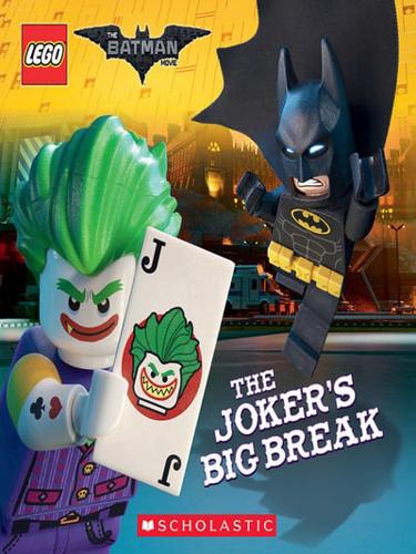 The Joker's Big Break