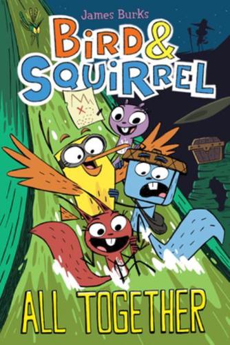 Bird & Squirrel All Together: A Graphic Novel (Bird & Squirrel #7)