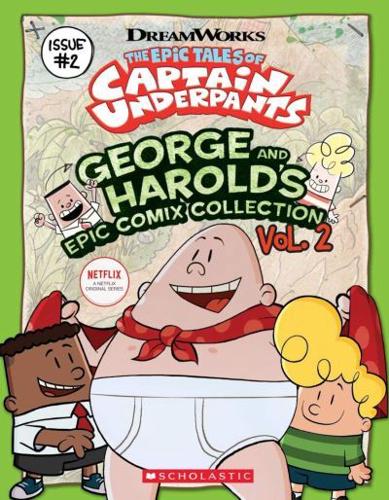 George and Harold's Epic Comix Collection. Vol. 2